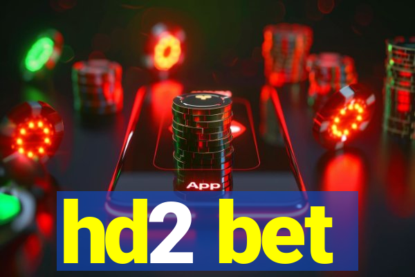 hd2 bet